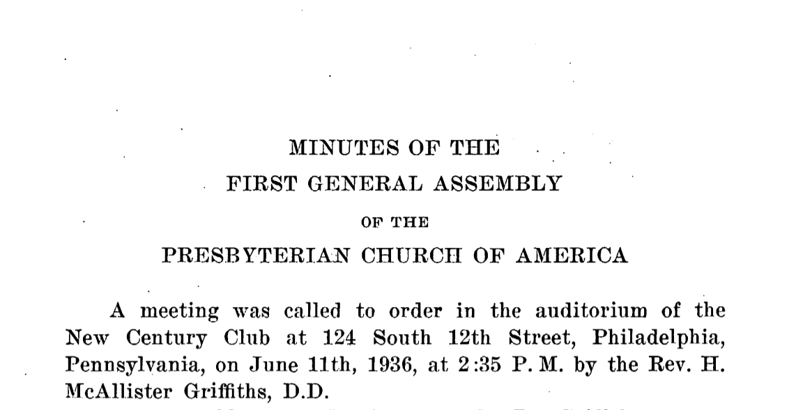 Names of the ministers who formed the first general assembly of the Orthodox Presbyterian Church